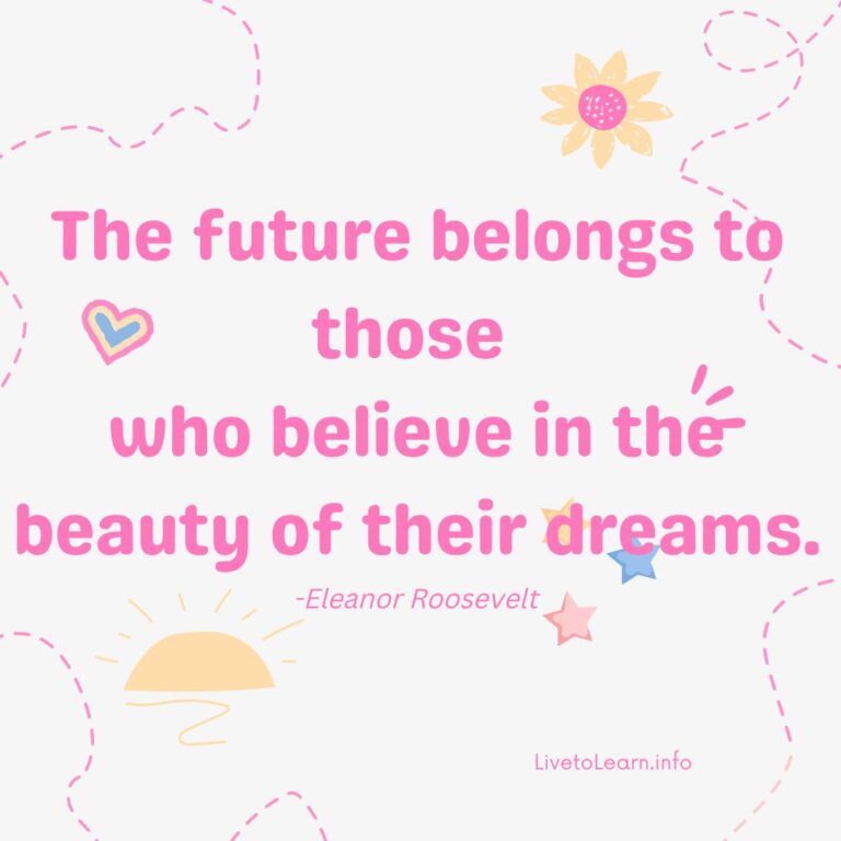 The future belongs to those..